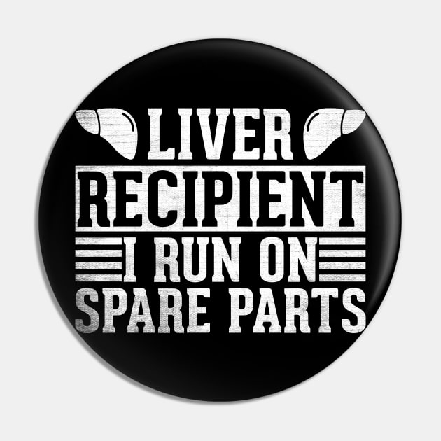 liver recipient i run on spare parts. Pin by sharukhdesign