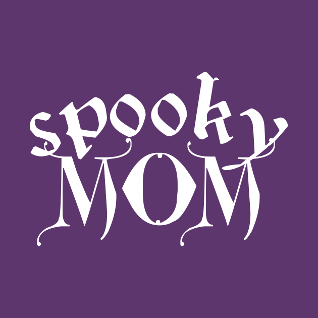 Moms Can Be Spooky Too by ambooksandgames