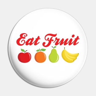 Eat Fruit Pin