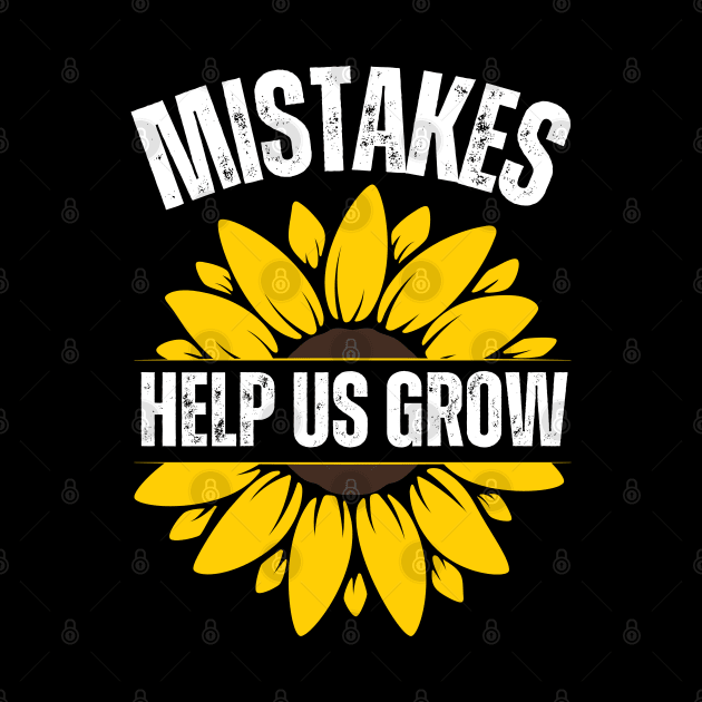 Mistakes Help Us Grow by BaradiAlisa