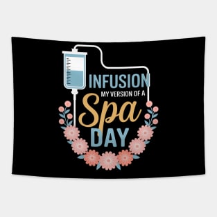 Infusion Day - Spoonie Chronic Illness Awareness Support Tapestry