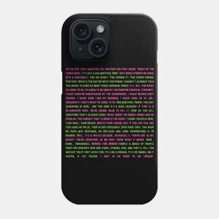 Return of the living Dead quotes Phone Case