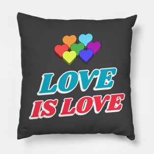 Love is love 2 Pillow