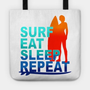 surf eat sleep repeat Tote