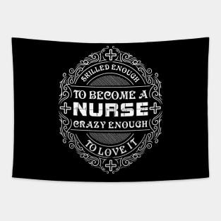 Skilled enough to become a nurse Tapestry