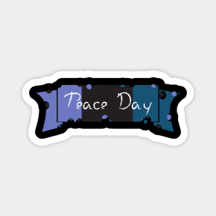 Day of peace in September Magnet