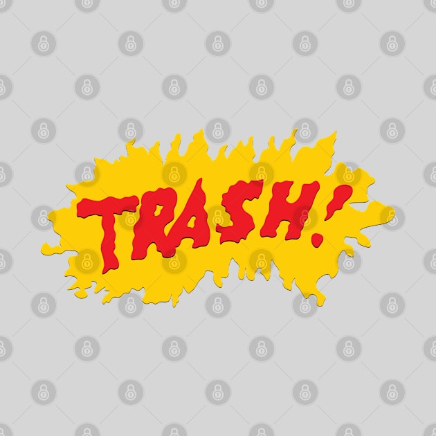 TRASH! by gnomeapple