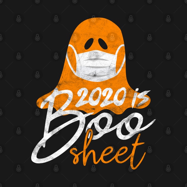 2020 is boo sheet funny halloween ghost costume gift by BadDesignCo