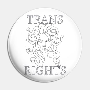 trans rights medusa Pin