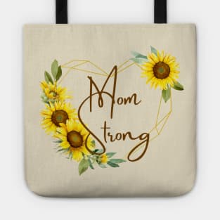 Mom Strong: Embrace Your Inner Goddess with This Empowering Tee! Tote