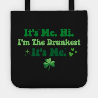 Humor Groovy Retro It's Me. Hi. I'm The Drunkest. It's Me. Tote