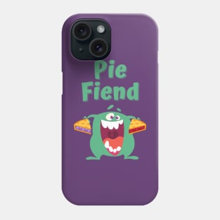 Pie Fiend Phone Case