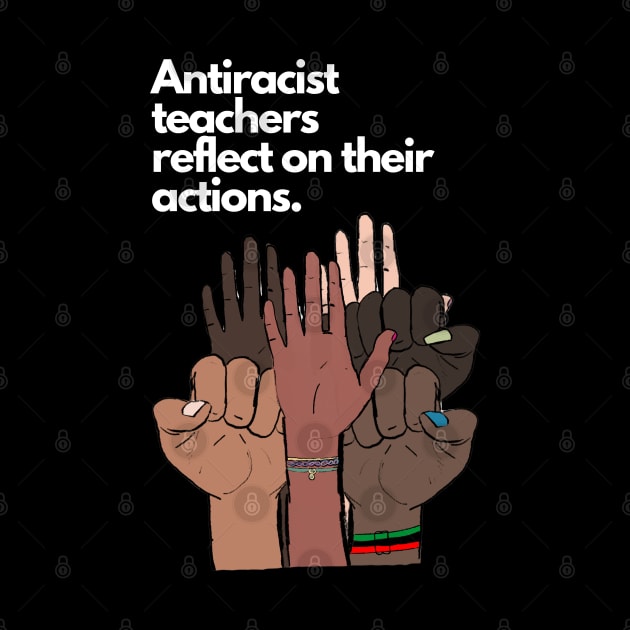 Antiracist Reflections by March 8 Made