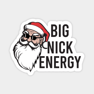 Big Nick Energy Magnet