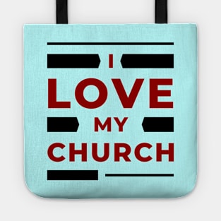 I Love My Church | Christian Tote