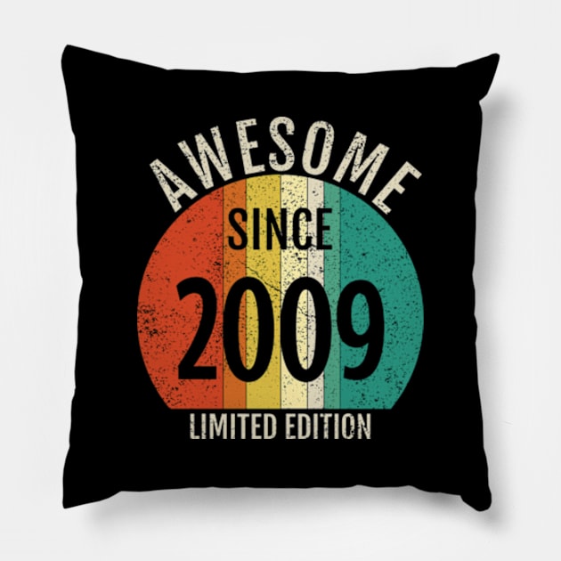 cool retro born in 2009 Pillow by MinyMerch