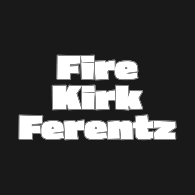 Fire Kirk Ferentz by DiscoPrints