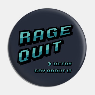 Funny Rage quit Gaming quote/Designs meme  Pin for Sale by