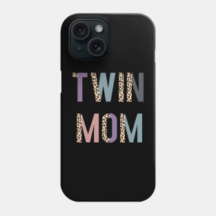 Twin Mom Shirt, Mother_s Day Shirt, Twin Mom Tshirt, Leopard Phone Case