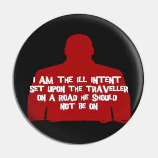 The Ill Intent Pin