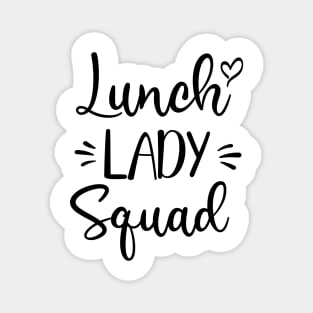 Lunch Lady Squad Magnet