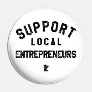 Support Local Entrepreneurs II Pin