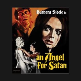 An Angel for Satan T-Shirt