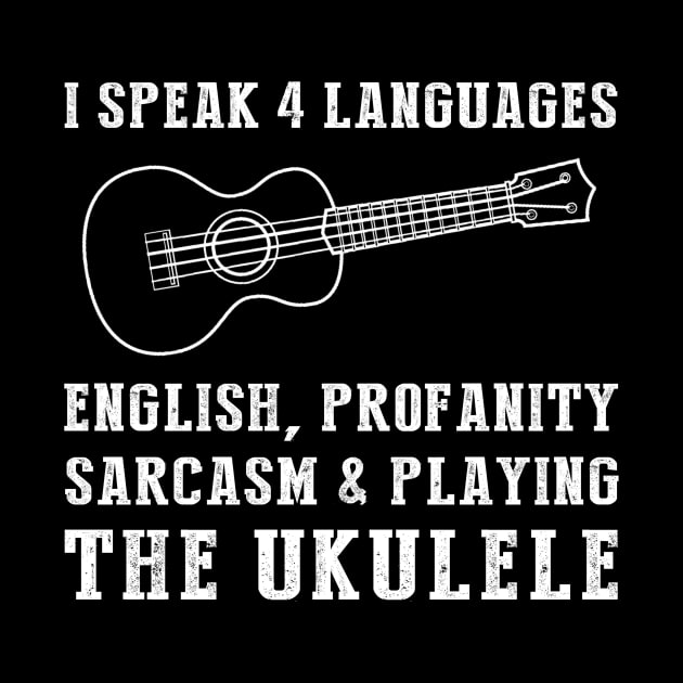 Ukulele and Laughter! Funny '4 Languages' Sarcasm Tee & Hoodie by MKGift