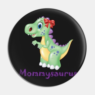 Mommysaurus Pin