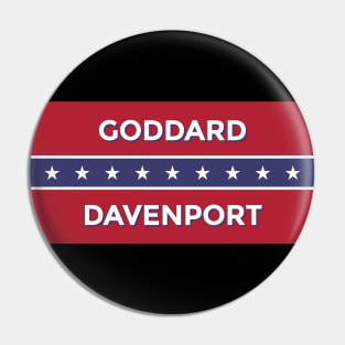 Goddard Davenport for President Sticker Pin