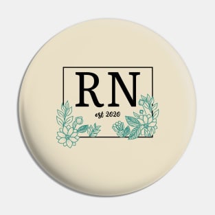 regisered nurse 2020 RN est 2020,nurse graduation gift for nurse Pin