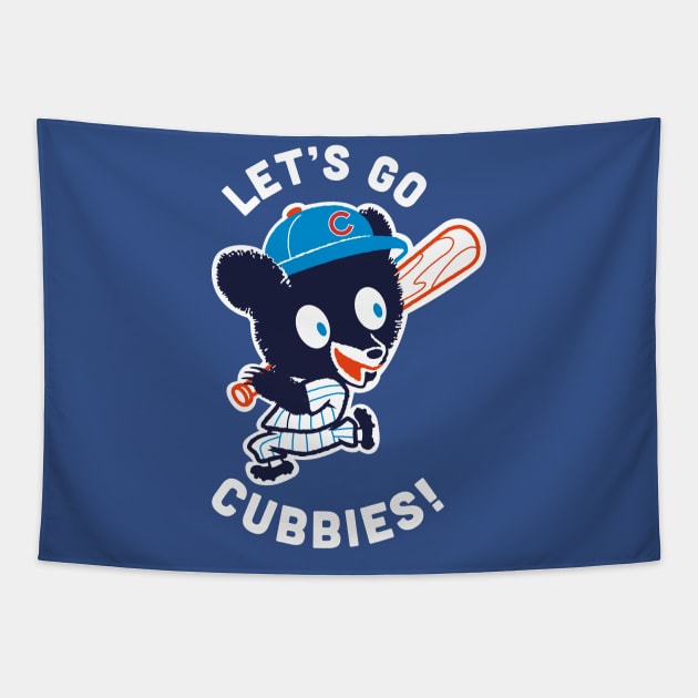 Let's Go Cubbies Tapestry by ElRyeShop