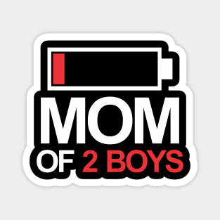 Mom of 2 boys Magnet