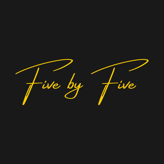 Five by Five by Outlaw Spirit