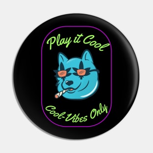 Play it Cool Pin