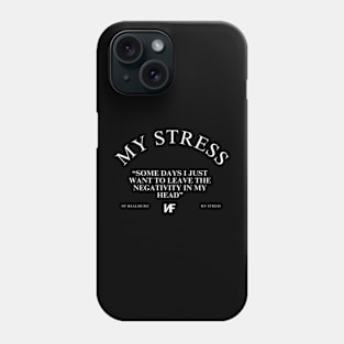 NF My Stress Lyrics quote Phone Case