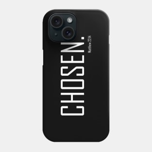 Chosen Matthew 22:14 Bible Verse Christian Shirt Phone Case