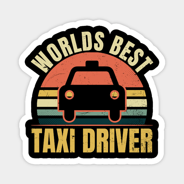 Taxi Driver Shirt | Vintage Sunset Best Gift Magnet by Gawkclothing