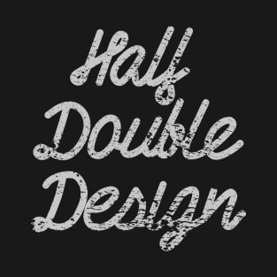 Half Double Design T-Shirt