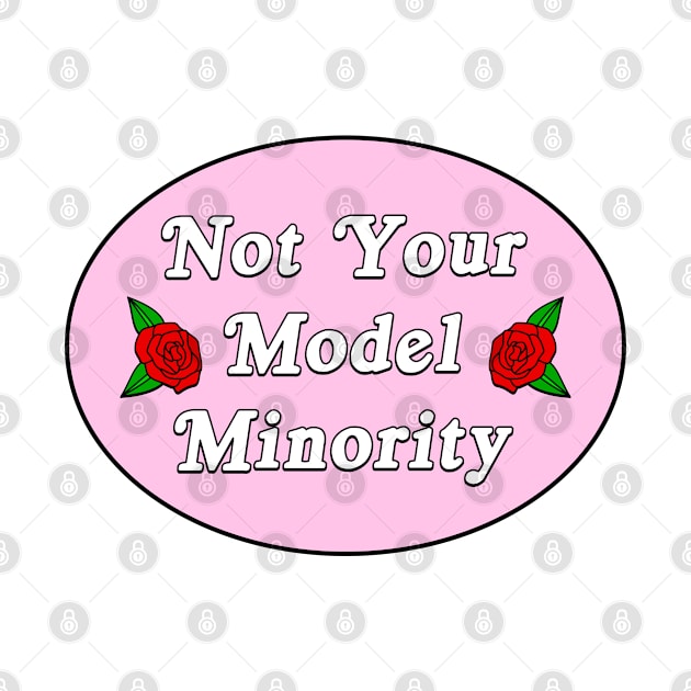 Not Your Model Minority by Football from the Left