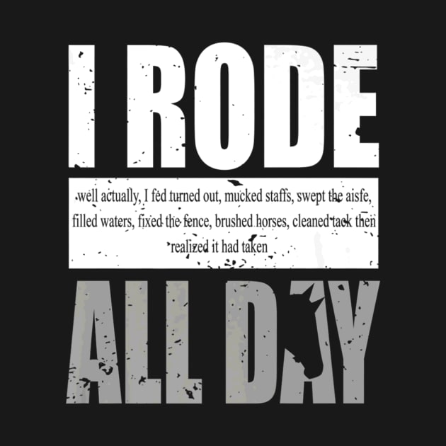 Ladies Funny I Rode all Day Equestrian Hoodie by fioruna25