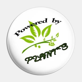 Powered By Plants Pin