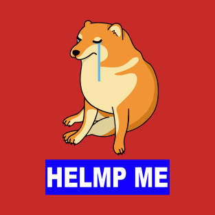 cheems cry'n meme doge T-Shirt