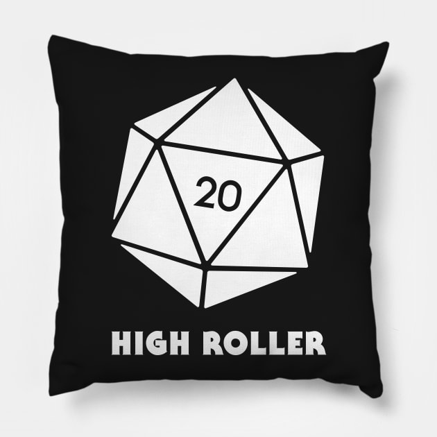 High Roller | Funny D20 Roleplaying Game Icon Pillow by MeatMan