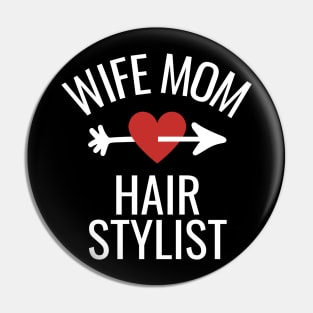 Wife Mom Hair Stylist Gift Idea Pin