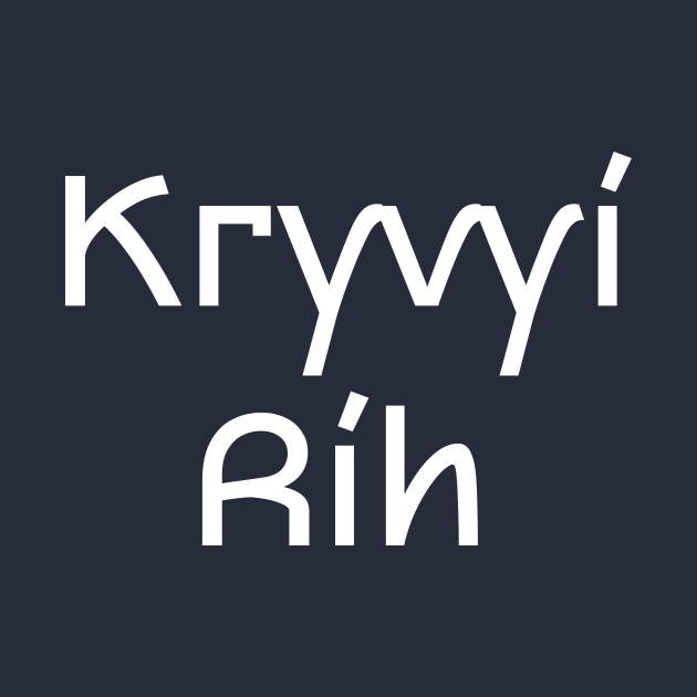 Kryvyi Rih by Ukrainian Cities