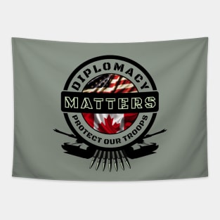 Diplomacy Matters, Protect our Troops Tapestry