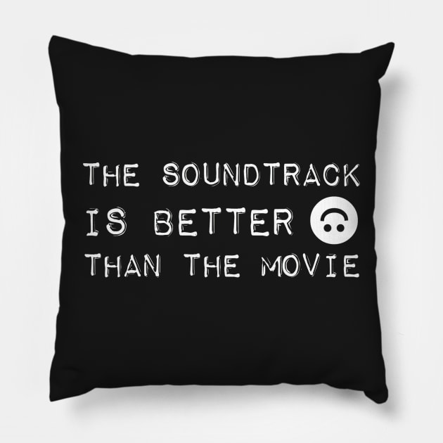 The Soundtrack Was Better Than The Movie Pillow by faiiryliite