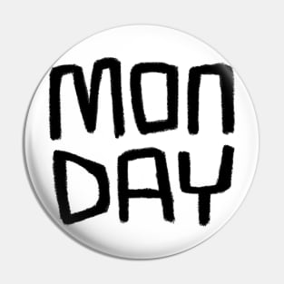 Days of The Week: My Day, Monday Pin