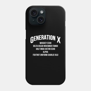 Gen X WDGAF Phone Case